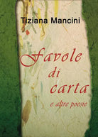 Favole di carta e altre poesie