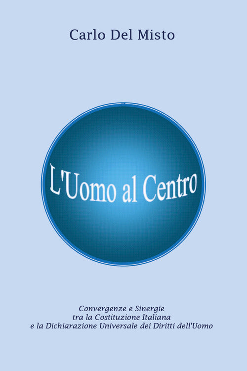 L'uomo al centro