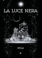La luce nera