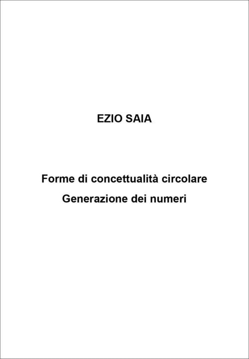 Forme di concettualità circolare. Generazione dei numeri