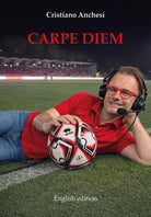 Carpe diem. Ediz. inglese