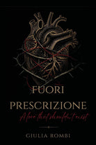 Fuori prescrizione: a love that shouldn't exist