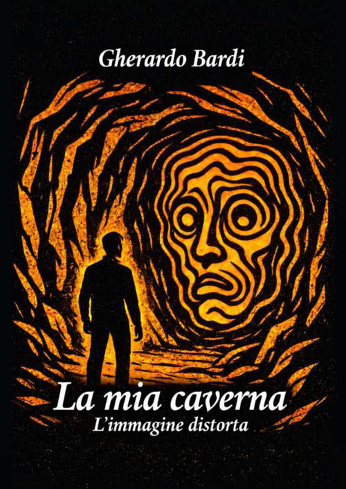La mia caverna. L'immagine distorta
