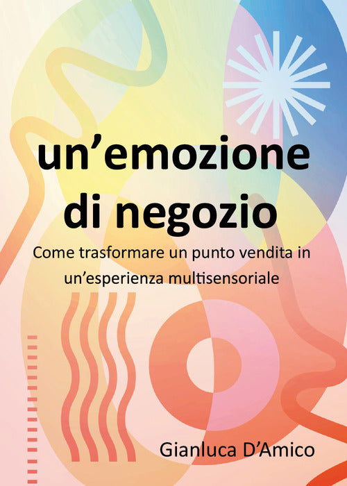 Un'emozione di negozio