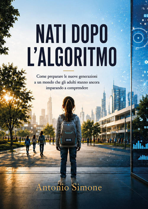 Nati dopo l'algoritmo