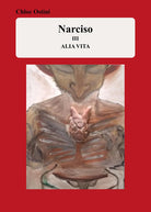 Narciso III. Alia vita