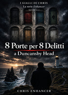 8 Porte per 8 Delitti a Duncansby Head