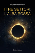 I tre settori: l'alba rossa