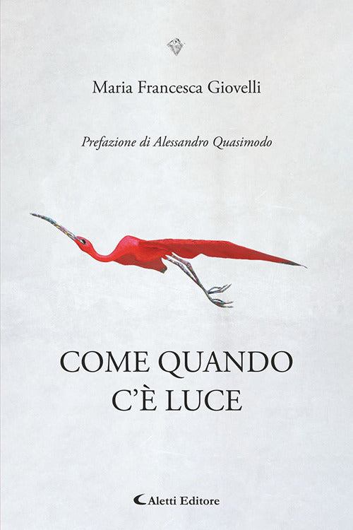 Come quando c' luce