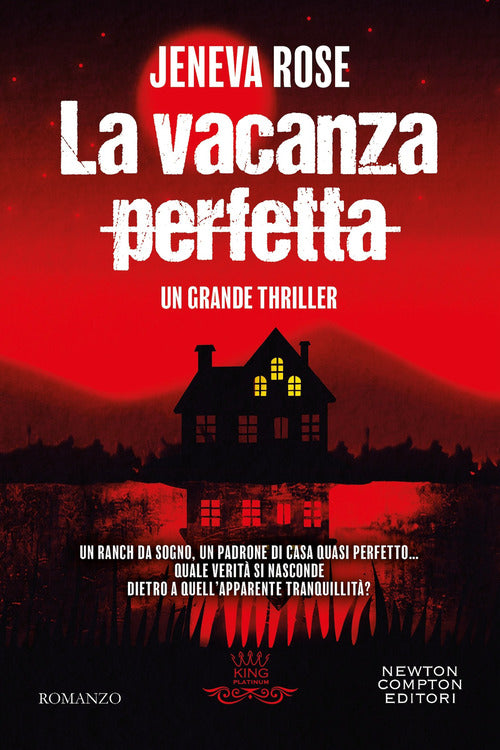 La vacanza perfetta