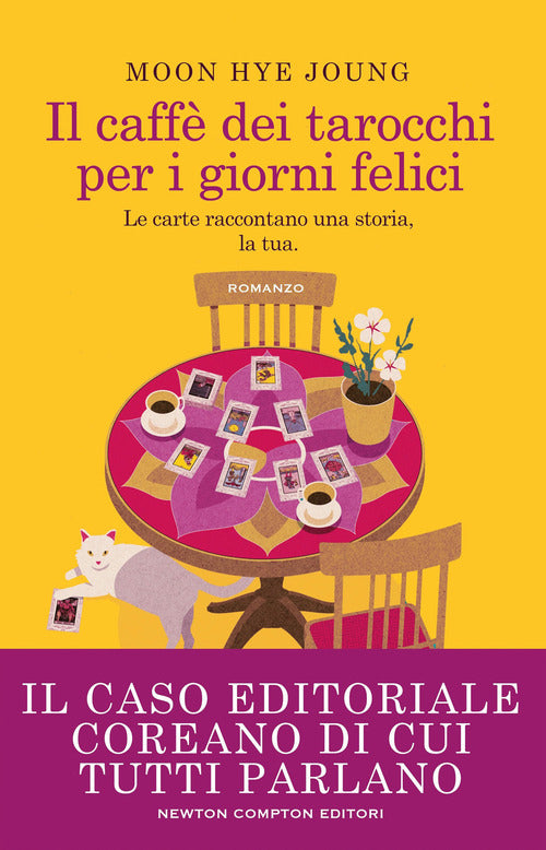 Il caff dei tarocchi per i giorni felici