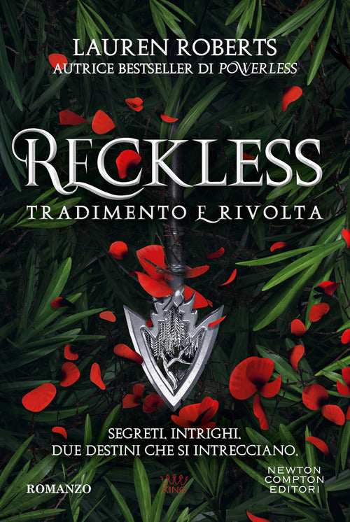 Reckless. Tradimento e rivolta