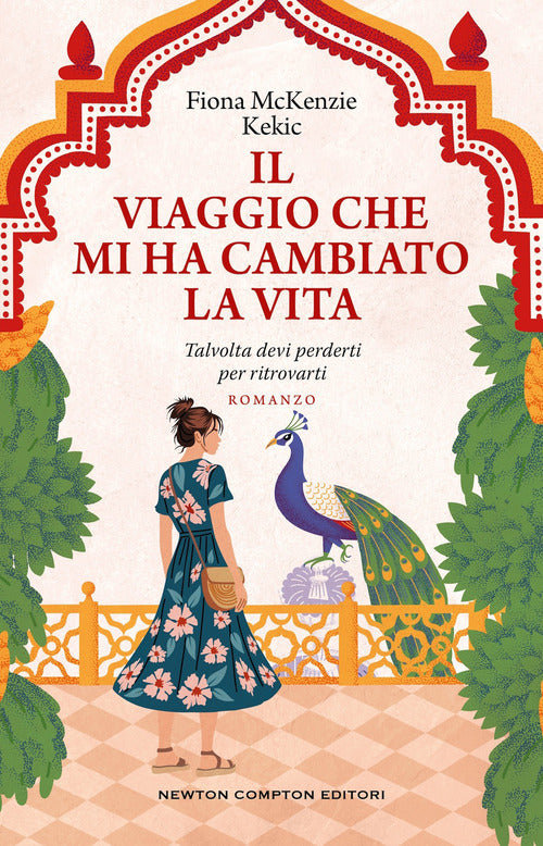 Il viaggio che mi ha cambiato la vita