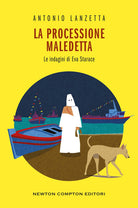 La processione maledetta. Le indagini di Eva Starace