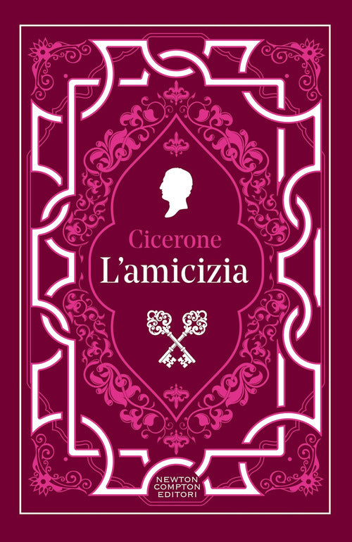 L'amicizia. Testo latino a fronte