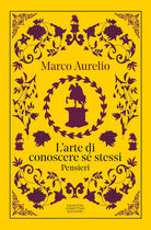 L'arte di conoscere se stessi. Pensieri. Testo greco a fronte
