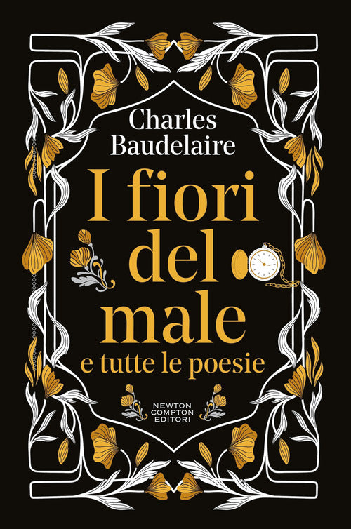 I fiori del male e tutte le poesie. Testo francese a fronte
