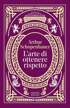L'arte di ottenere rispetto