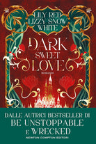 Dark sweet love. Ediz. italiana
