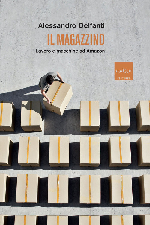 Cover of magazzino. Lavoro e macchine ad Amazon