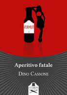 Cover of Aperitivo fatale