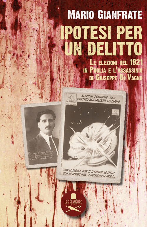 Cover of Ipotesi per un delitto. Le elezioni del 1921 in Puglia e l'assassinio di Giuseppe Di Vagno