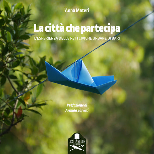 Cover of città che partecipa. L'esperienza delle Reti Civiche Urbane di Bari