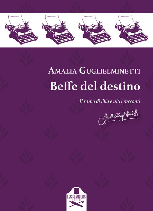 Cover of Beffe del destino. Il ramo di lillà e altri racconti