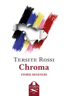 Cover of Chroma. Storie degeneri