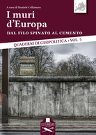 Cover of muri d'Europa. Dal filo spinato al cemento