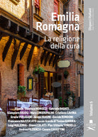 Cover of Emilia Romagna. La religione della cura