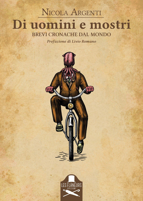 Cover of Di uomini e mostri. Brevi cronache dal mondo