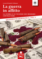 Cover of guerra in affitto. La storia e le vicende dei moderni contractors