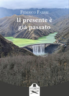 Il presente gi passato