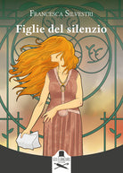 Figlie del silenzio