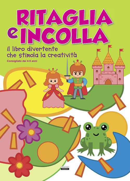 Cover of Ritaglia e incolla verde. Il libro divertente che stimola la creatività