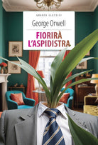 Cover of Fiorirà l'aspidistra