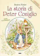 La storia di Peter Coniglio+Il sarto di Gloucester