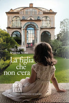 La figlia che non c'era