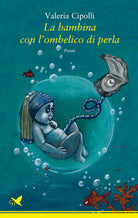 Cover of bambina con l'ombelico di perla