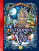 Cover of fabbrica di Natale. Calendario dell'avvento per bambini