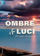 Cover of Ombre e luci