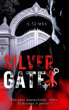 Silvergate. Il gioco del potere
