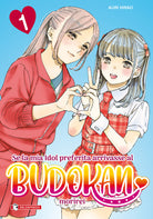 Cover of Se la mia idol preferita arrivasse al Budokan morirei. Ediz. variant