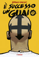 successo un guaio