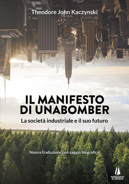 Cover of manifesto di Unabomber. La società industriale e il suo futuro