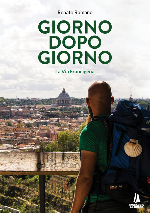 Cover of Giorno dopo giorno. La Via Francigena