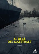 Cover of Al di là del maestrale