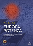 Cover of Europa potenza. Una geopolitica continentale dinanzi al mondo