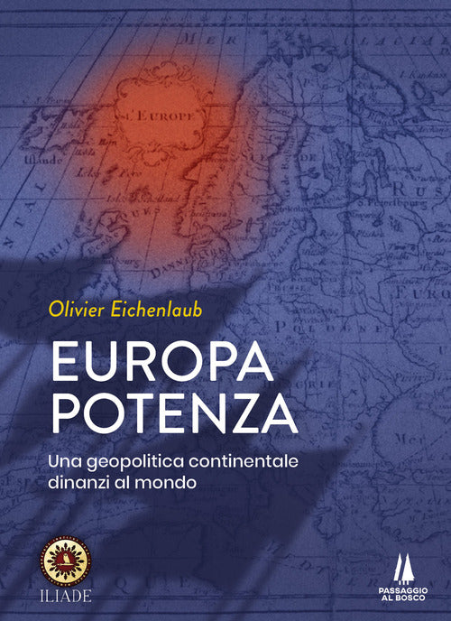 Cover of Europa potenza. Una geopolitica continentale dinanzi al mondo